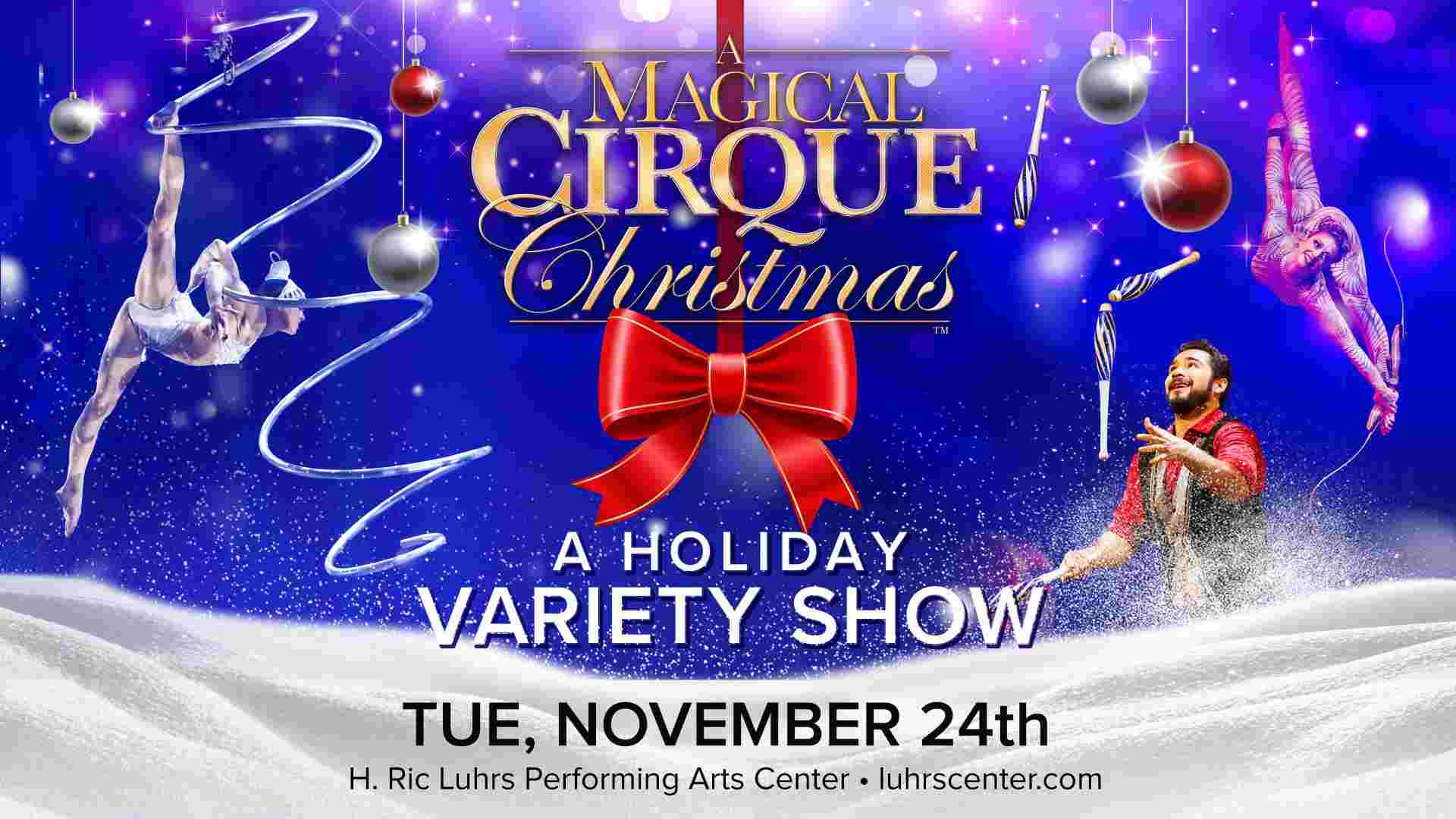 A Magical Cirque Christmas
