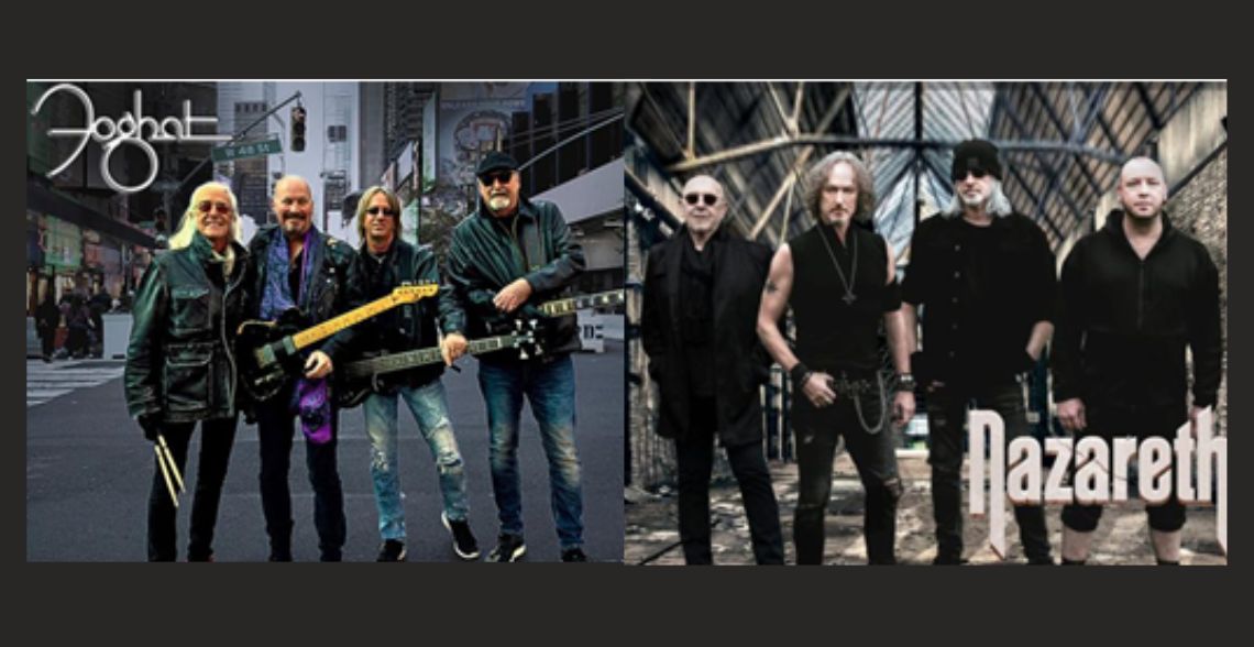 Foghat & Nazareth
